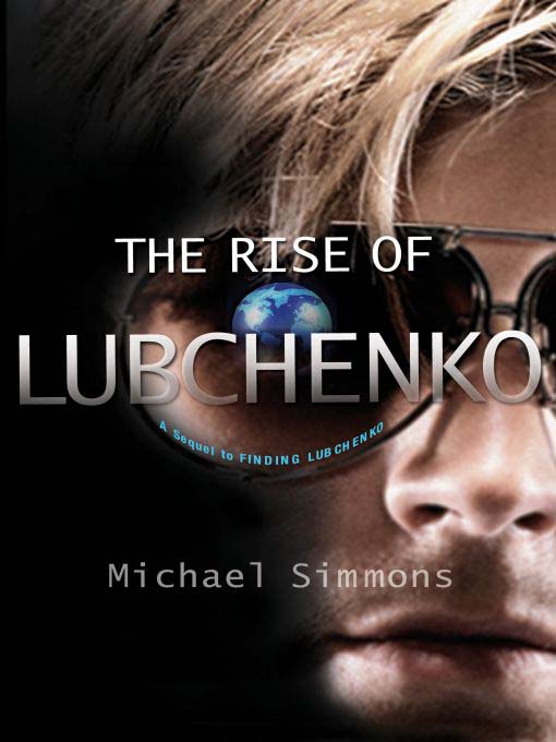 Title details for The Rise of Lubchenko by Michael Simmons - Available